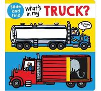 Roger Priddy What's in My Truck? (Libro di cartone) What's in My?