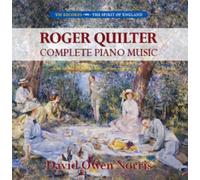 Quilter, R. - Complete Piano Music