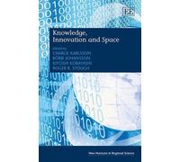 Roger R. Stough Knowledge, Innovation and Space (Copertina rigida)