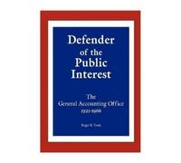 Roger R Trask Defender of the Public Interest (Tascabile)