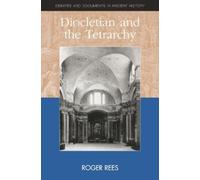 Roger Rees Diocletian and the Tetrarchy (Tascabile)