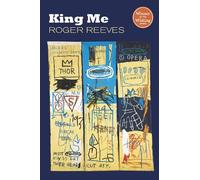 Roger Reeves King Me (Tascabile)