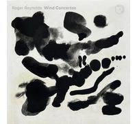 Roger Reynolds Roger Reynolds: Wind Concertos (CD) Album
