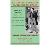 Roger Riccard A Sherlock Holmes Alphabet of Cases, Volume 3 (K to O) (Tascabile)