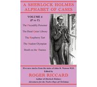 Roger Riccard A Sherlock Holmes Alphabet of Cases Volume 4 (P to T) (Tascabile)