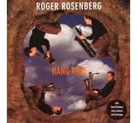 Roger Rosenberg - Hang Time
