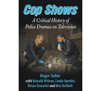 Roger Sabin Ronald Wilson Linda Speidel Cop Shows (Tascabile)