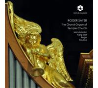 Roger Sayer Roger Sayer: The Grand Organ of Temple Church (CD) Album