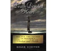 Roger Scruton Death-Devoted Heart (Copertina rigida)