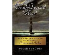 Roger Scruton Death-Devoted Heart (Tascabile)