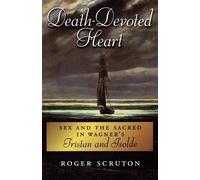 Roger Scruton Death-Devoted Heart (Tascabile)