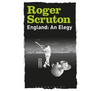 Roger Scruton England: An Elegy (Tascabile)