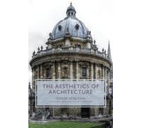 Roger Scruton The Aesthetics of Architecture (Tascabile)