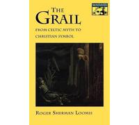 Roger Sherman Loomis The Grail (Tascabile)