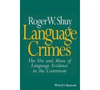 Roger Shuy Language Crimes (Tascabile) Language Library