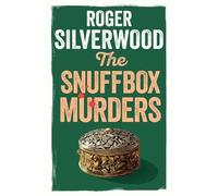 Roger Silverwood The Snuffbox Murders (Tascabile) Yorkshire Murder Mysteries