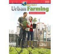 Roger Sipe The Hidden World of Urban Farming (Tascabile)