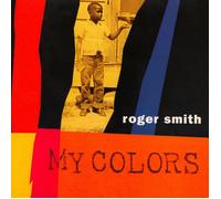 ROGER SMITH MY COLOURS (CD)