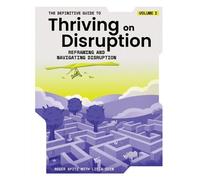 Roger Spitz Lidia Zui The Definitive Guide to Thriving on Disruptio (Tascabile)