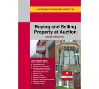 Roger Sproston A Straightforward Guide to Buying and Selling Propert (Tascabile)