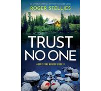 Roger Stelljes Trust No One (Tascabile) Agent Tori Hunter