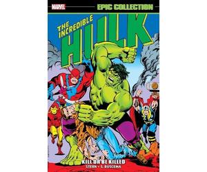 Roger Stern Peter B. G Incredible Hulk Epic Collection: Kill or Be K (Tascabile)