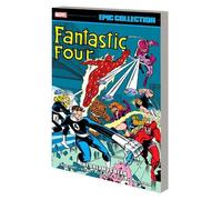 FANTASTIC FOUR EPIC COLLECTION: THE DREAM IS DEAD