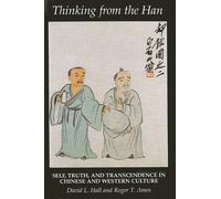 Roger T. Ames David L. Hall Thinking from the Han (Tascabile)