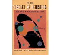 Roger T. Johnson David W. Johnson Edythe Johnson The New Circles of (Tascabile)