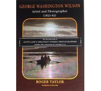 Roger Taylor George Washington Wilson (Copertina rigida)