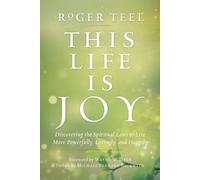 Roger Teel This Life is Joy (Tascabile)