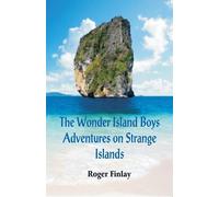 Roger Thompson Finlay The Wonder Island Boys (Tascabile)