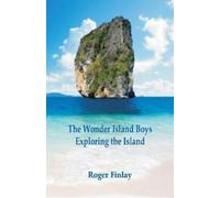 Roger Thompson Finlay The Wonder Island Boys (Tascabile)