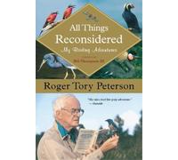 Roger Tory Peterson All Things Reconsidered (Tascabile)