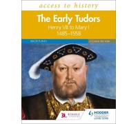 Roger Turvey Access to History: The Early Tudors: Henry VII to Mary (Tascabile)