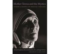 Roger W. Nutt Mother Teresa and the Mystics (Tascabile)