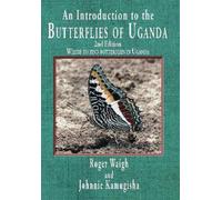 Roger Waigh Johnnie An introduction to the butterflies of Uganda, 2 (Tascabile)
