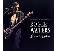 Roger Waters Live in the Eighties: Original Radio Broadcast Recording (Vinyl LP)