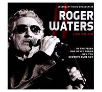 Roger Waters - Live on Air