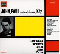 Roger Webb John Paul and All That Jazz (CD)