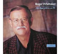 Roger Whittaker - Alle Wege führen zu dir (1990) / Vinyl record [Vinyl-LP]