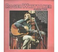 ROGER WHITTAKER - DURHAM TOWN LP (VINYL ALBUM) UK CONTOUR 1982