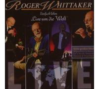 Roger Whittaker Einfach Leben: Live um die welt by ROGER WHITTAKER (2007-09-25)