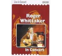 Roger Whittaker - In Concert