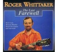 Roger Whittaker - Last farewell