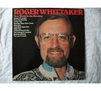 ROGER WHITTAKER New World in the Morning LP 1981