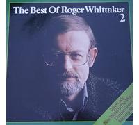 Roger Whittaker - The Best Of Roger Whittaker 2
