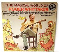 Roger Whittaker - The Magical World of Roger Whittaker