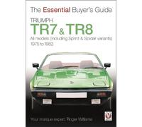 Roger Williams Triumph Tr7 & Tr8 (Tascabile) Essential Buyer's Guide