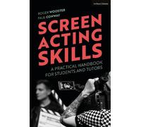 Roger Wooster Paul Conway Screen Acting Skills (Tascabile)